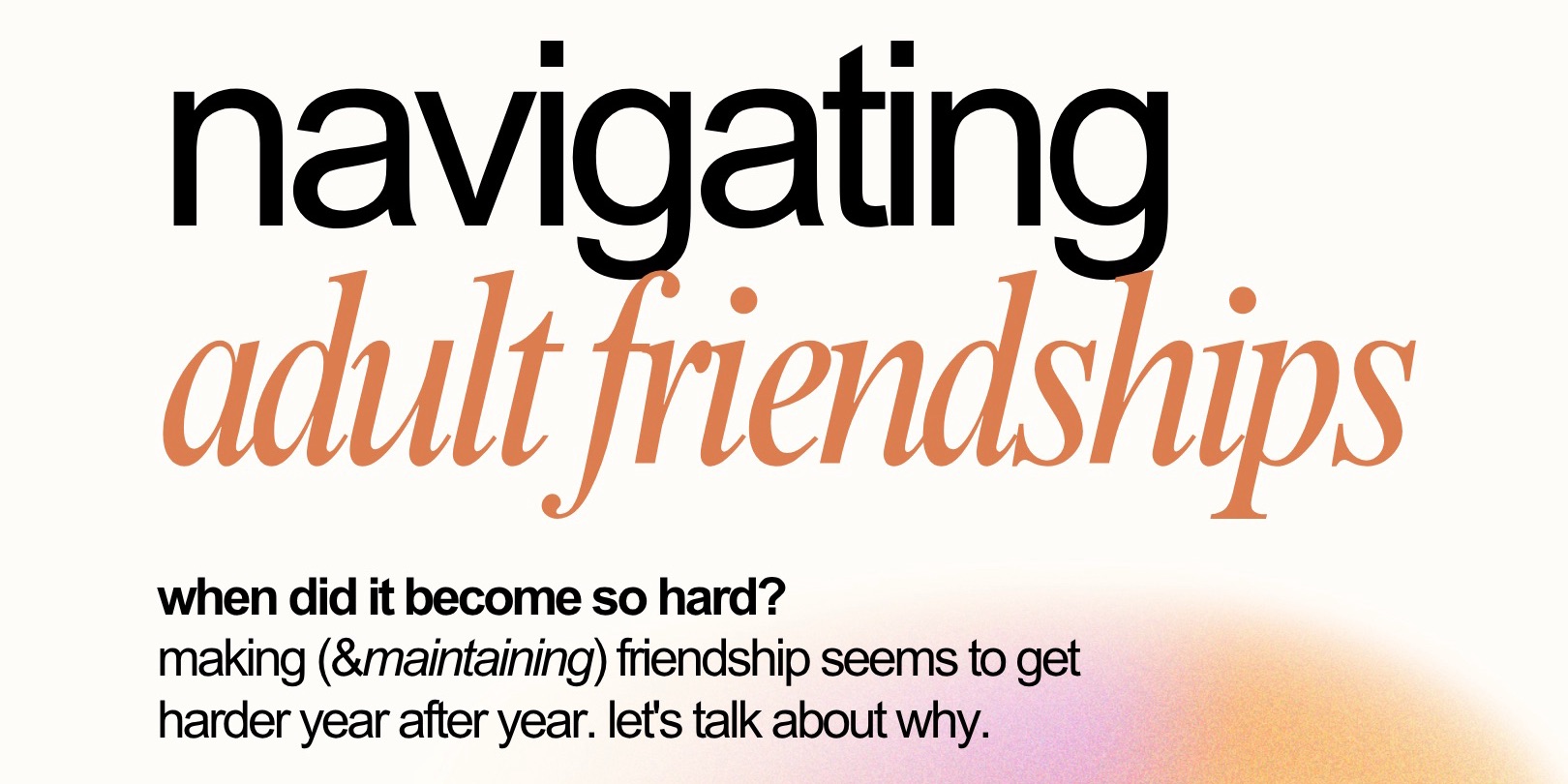 MF Learns: Adult Friendships with OURI 🧠🧐