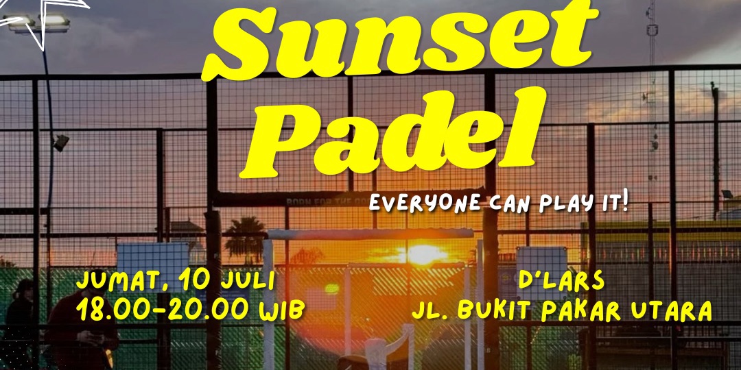 Sunset Padel With Not So Morning Club