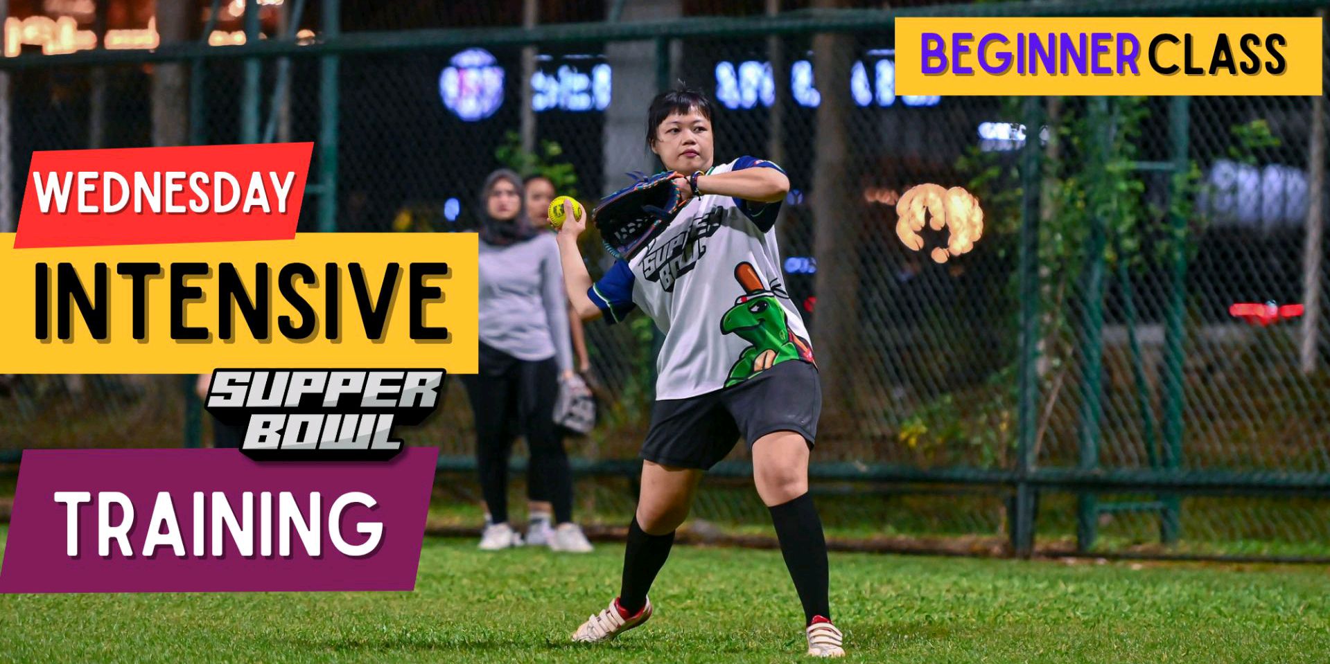 Supperbowl - INTENSIVE TRAINING (Beginner Class) 