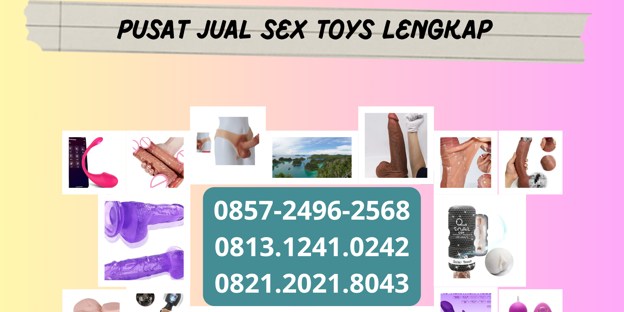 0857-2496-2568 0857-2496-2568 Jual Alat Bantu Sex Toys Wanita Pria | Dildo Pemuas Wanita Coli Masturbasi Colmek Onani PM