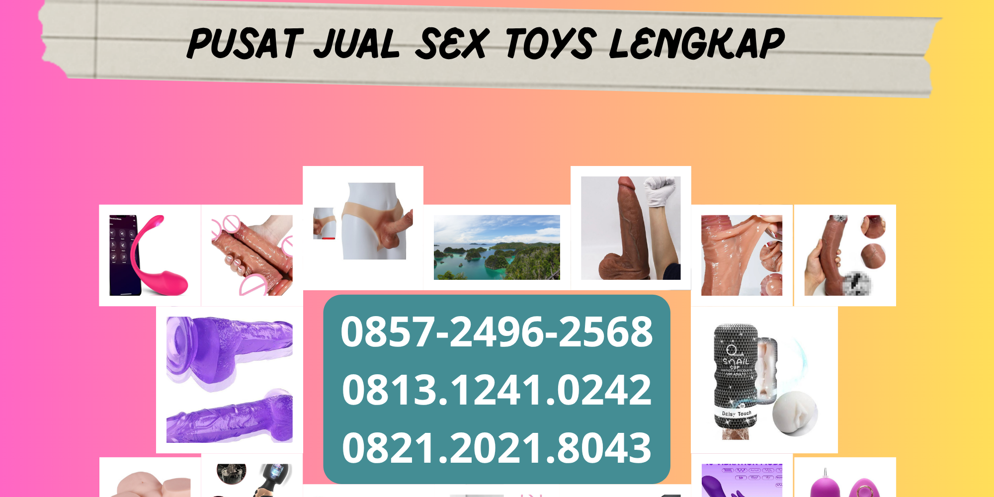 0857-2496-2568 0857-2496-2568 Jual Alat Bantu Sex Toys Wanita Pria | Dildo Pemuas Wanita Coli Masturbasi Colmek Onani PM